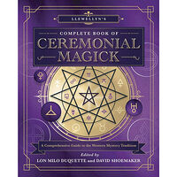 Lon Milo Duquette Llewellyn's Complete Book of Ceremonial Magick (bok, storpocket, eng)