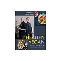 Niko Rittenau Healthy Vegan The Cookbook (inbunden, eng)