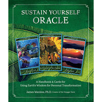 Quarto Publishing Group UK Sustain Yourself Oracle A Handbook & Cards for Using Earths Wisdom for Personal Transformation