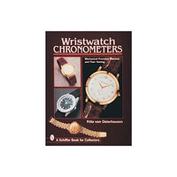 Schiffer Publishing Wristwatch Chronometers (inbunden, eng)