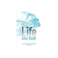 Robert Davis Life after death - an analysis of the evidence (häftad, eng)