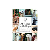 Schiffer Publishing At Home With Dogs : Rescue Love Stories (inbunden, eng)