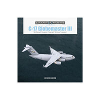 Schiffer Publishing C-17 Globemaster Iii (inbunden, eng)