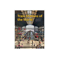 Schiffer Publishing Train Stations Of The World (inbunden, eng)