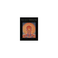 Inner Traditions Sacred Mirrors: The Visionary Art Of Alex Grey (O) (häftad, eng)