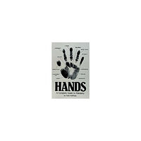 Enid Hoffman Hands: A Complete Guide To Palmistry (häftad, eng)