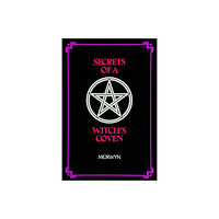 Schiffer Publishing Secrets of a witchs coven (häftad, eng)