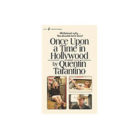 Quentin Tarantino Once Upon a Time in Hollywood - The First Novel By Quentin Tarantino (pocket, eng)