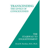 David R. Hawkins Transcending the levels of consciousness - the stairway to enlightenment (häftad, eng)