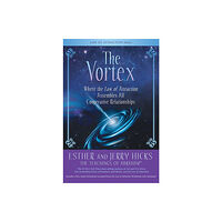 Esther Hicks The Vortex (häftad, eng)