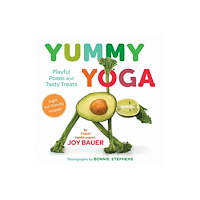 Joy Bauer Yummy Yoga (inbunden, eng)