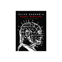 Abrams & Chronicle Books Clive Barker’s Dark Worlds (inbunden, eng)