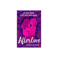 Tanya Byrne Afterlove (pocket, eng)