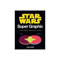 Tim Leong Star wars super graphic - a visual guide to a galaxy far, far away (häftad, eng)