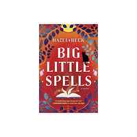 Hazel Beck Big Little Spells (häftad, eng)