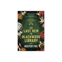 Hester Fox The Last Heir to Blackwood Library (häftad, eng)