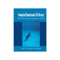 John E. Upledger SomatoEmotional Release (pocket, eng)