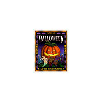 Silver RavenWolf Halloween - customs, recipes and spells (häftad, eng)