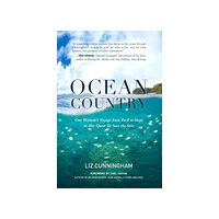 Liz Cunningham Ocean Country (häftad, eng)