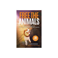 Ingrid Newkirk Free the Animals (häftad, eng)