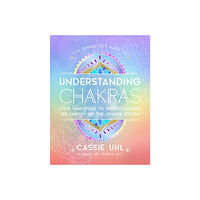 Quarto Publishing Group UK Zenned Out Guide To Understanding Chakras (inbunden, eng)