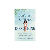 Hampton Roads Publishing Don'T Just Sit There, Do Nothing (häftad, eng)