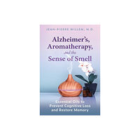 Healing Arts Press Alzheimer's, Aromatherapy, And The Sense Of Smell (häftad, eng)