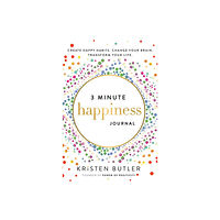 Kristen Butler 3 Minute Happiness Journal (häftad, eng)