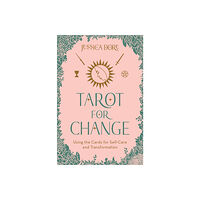 Jessica Dore Tarot for Change (häftad, eng)