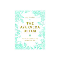 Anu Paavola Ayurveda Detox (häftad, eng)