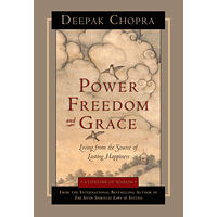 Deepak Chopra Power, Freedom And Grace: Living From The Source Of Lasting Happiness (Q) (häftad, eng)