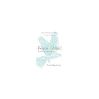 Thich Nhat Hanh Peace of Mind (häftad, eng)