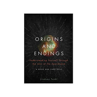 Lindsay Tunkl Origins and Endings