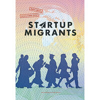 Nicolai Strøm-Olsen Startup migrants (inbunden, eng)