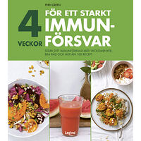 Fern Green 4 veckor för ett starkt immunförsvar (inbunden)