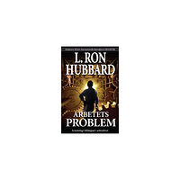 L. Ron Hubbard Arbetets problem (bok, kartonnage)