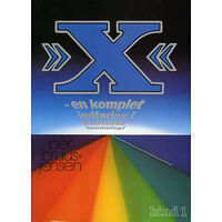 Per Bruus-Jensen »X« : en komplet indføring i Martinus Kosmologi, 1 av 4 (häftad, dan)