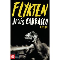 Jesús Carrasco Flykten (pocket)