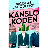 Nicolas Jacquemot Känslokoden : lär dig förstå och hantera känslor på jobbet (bok, flexband)