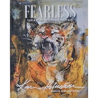Karin Holmström Fearless, the art of living creatively (inbunden, eng)