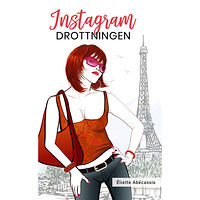 Éliette Abécassis Instagramdrottningen (pocket)