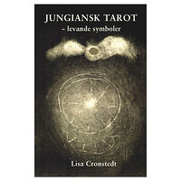 Lisa Cronstedt Jungiansk Tarot : levande symboler (inbunden)