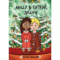 Helena Berggren Molly & Sixtens jullov (inbunden)