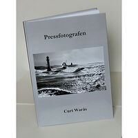 Curt Warås PRESSFOTOGRAFEN : CURT WARÅS (inbunden)