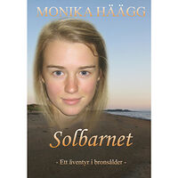 Monika Häägg Solbarnet (inbunden)