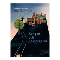 Mascha Kaléko Kungen och näktergalen (inbunden)