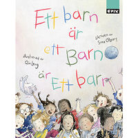 Sara O'Leary Ett barn är ett barn är ett barn (inbunden)