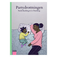 Patrik Rochling Partydrottningen (inbunden)