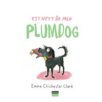Emma Chichester Clark Ett nytt år med Plumdog (inbunden)