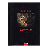 Karen Duve Grrrimm (inbunden)